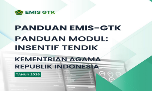 Panduan Pengajuan Insentif Tendik Non ASN Madrasah Tahun 2026 di EMIS-GTK