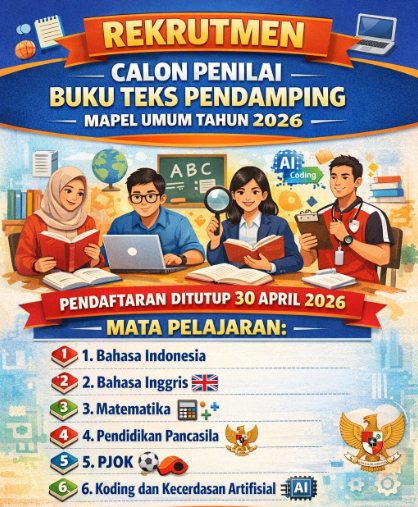 Rekrutmen Calon Penilai Buku Teks Pendamping Mapel Umum Tahun 2026